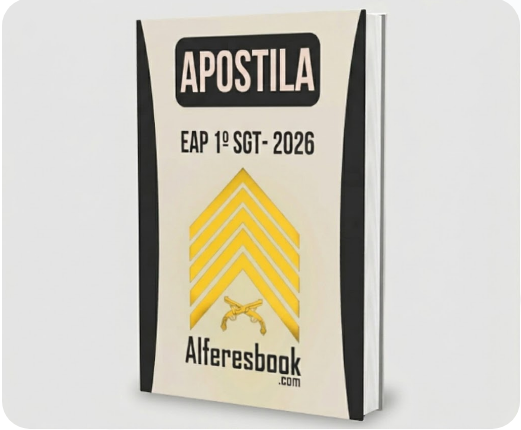 KIT COM 3 APOSTILAS EAP 1º SARGENTO 2026 – MATÉRIAS E EXERCÍCIOS
